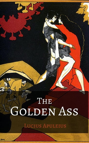 The Golden Ass - Lucius Apuleius