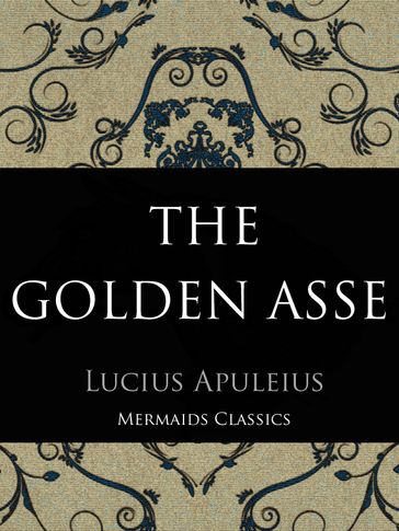 The Golden Asse - Lucius Apuleius 