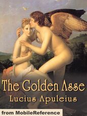 The Golden Asse (Mobi Classics)