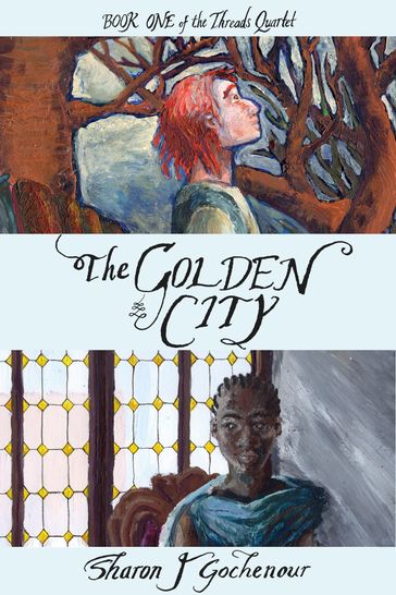 The Golden City - Sharon J. Gochenour