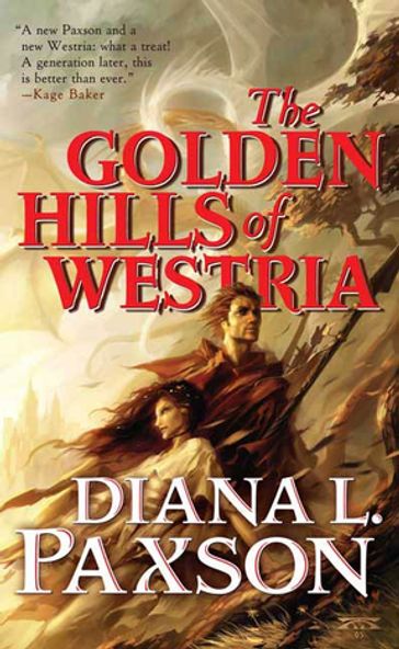 The Golden Hills of Westria - Diana L. Paxson