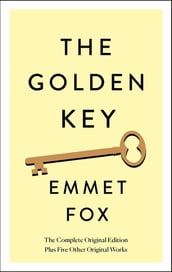 The Golden Key: The Complete Original Edition