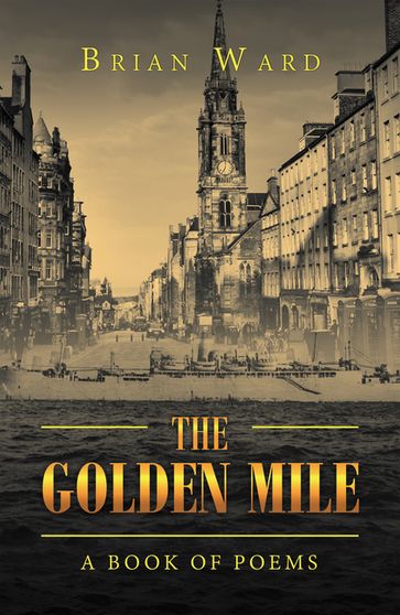 The Golden Mile - Brian Ward