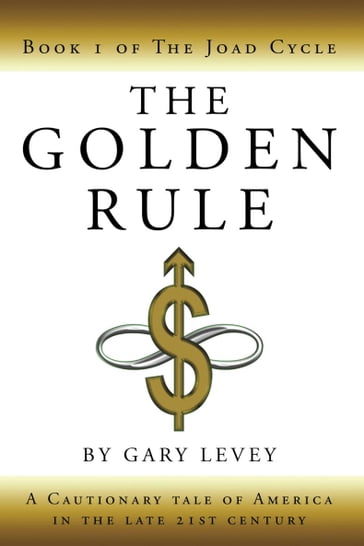 The Golden Rule - Gary Levey