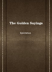 The Golden Sayings