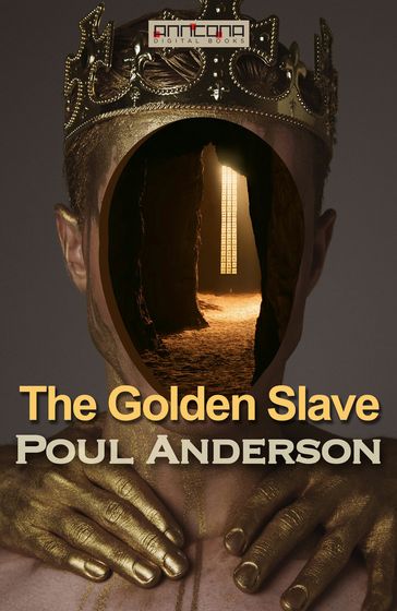 The Golden Slave - Poul W. Anderson