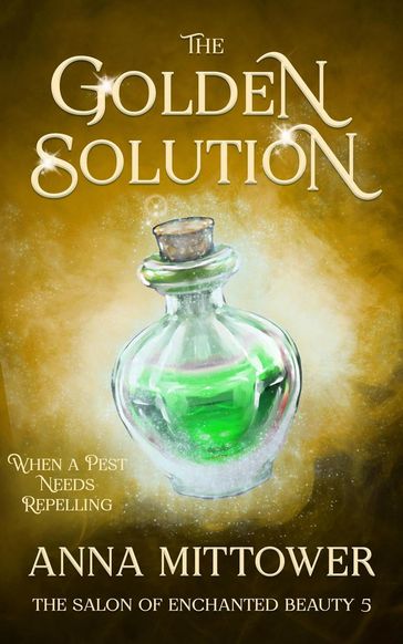 The Golden Solution - Anna Mittower