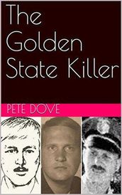 The Golden State Killer