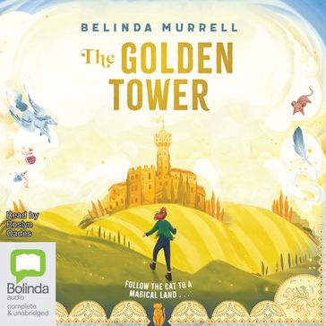 The Golden Tower - Belinda Murrell