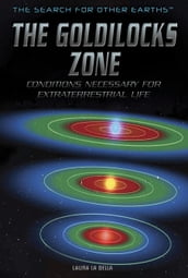 The Goldilocks Zone