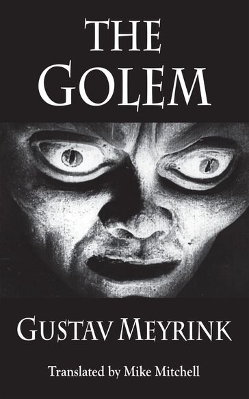 The Golem - Gustav Meyrink