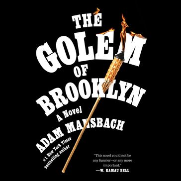 The Golem of Brooklyn - Adam Mansbach