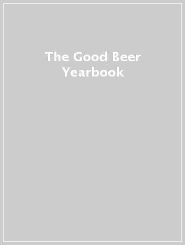 The Good Beer Yearbook