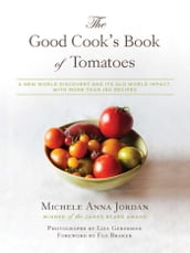 The Good Cook s Book of Tomatoes