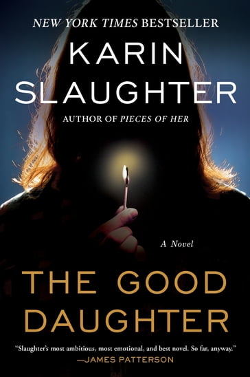 The Good Daughter - Karin Slaughter