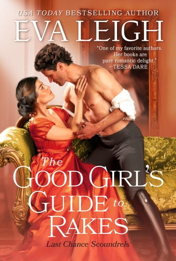 The Good Girl's Guide to Rakes - Eva Leigh