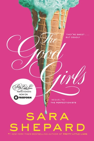 The Good Girls - Sara Shepard