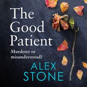 The Good Patient