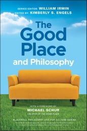 The Good Place and Philosophy