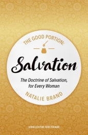 The Good Portion ¿ Salvation