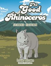 The Good Rhinoceros