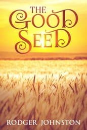 The Good Seed