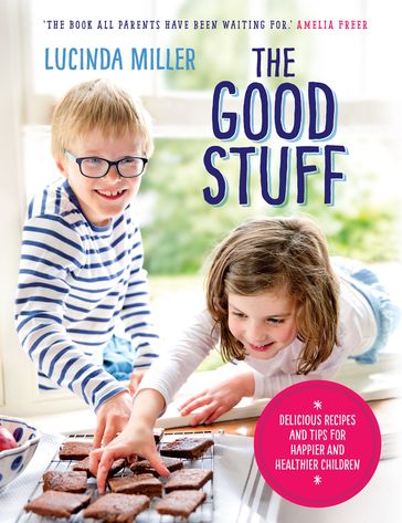 The Good Stuff - Lucinda Miller