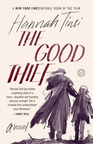 The Good Thief - Hannah Tinti