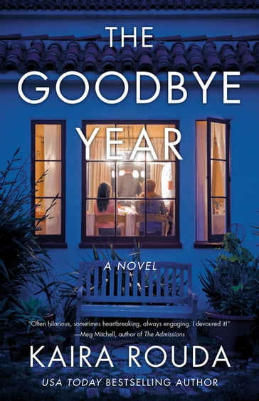 The Goodbye Year - Kaira Rouda