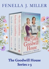 The Goodwill House Series 1-3