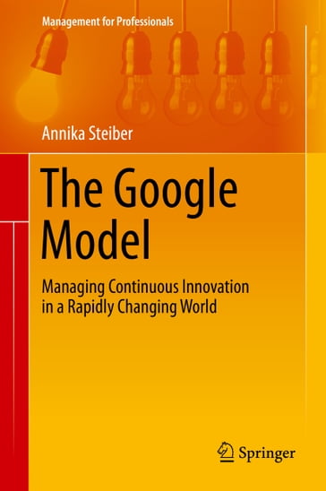The Google Model - Annika Steiber