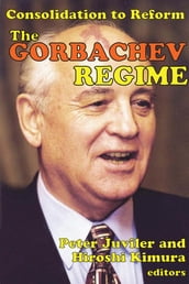 The Gorbachev Regime