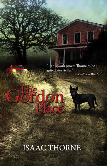The Gordon Place - Isaac Thorne