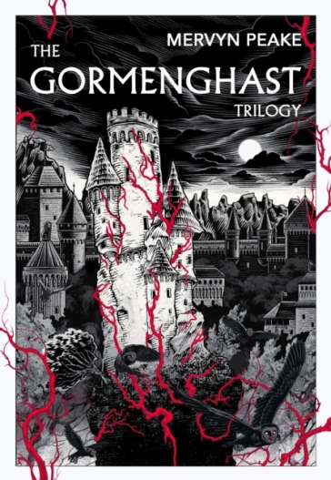 The Gormenghast Trilogy - Mervyn Peake