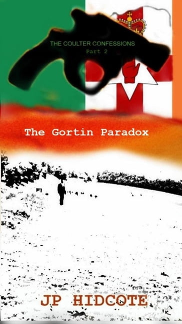 The Gortin Paradox - J P Hidcote