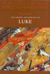 The Gospel According To Luke