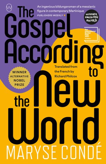 The Gospel According to the New World - Maryse Condé