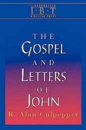 The Gospel and Letters of John