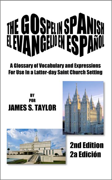 The Gospel in Spanish - James S. Taylor