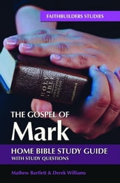 The Gospel of Mark