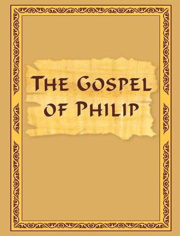 The Gospel of Philip - Vladimir Antonov