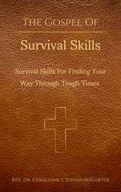 The Gospel of Survival Skills