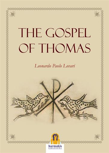 The Gospel of Thomas - Leonardo Paolo Lovari