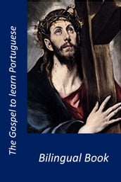 The Gospels to Learn Portuguese T4