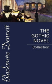 The Gothic Novel Collection