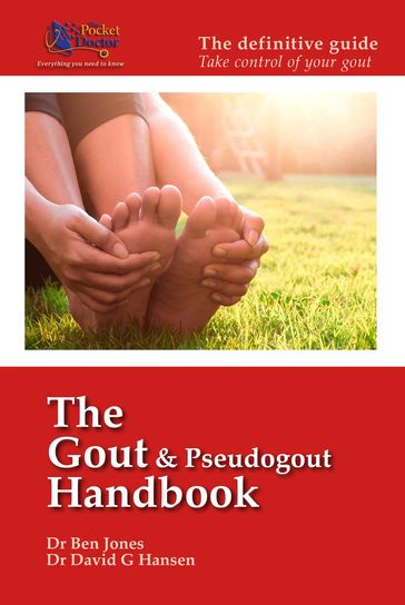 The Gout & Pseudogout Handbook - Ben Jones - David G Hansen
