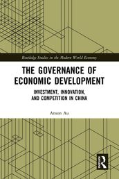 The Governance of Economic Development