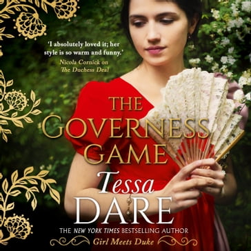 The Governess Game: The tantalising Regency romance from the New York Times bestselling author. Perfect for fans of Bridgerton - Tessa Dare