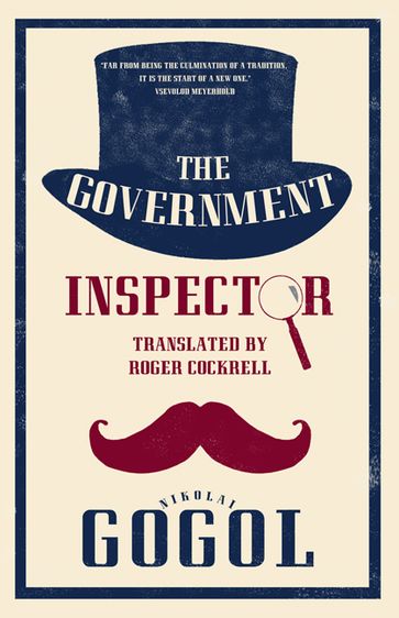 The Government Inspector: New Translation - Nikolai Gogol