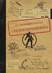 The Government Manual for New Superheroes